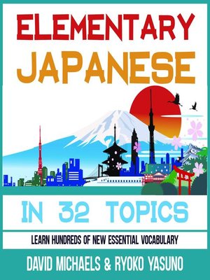 cover image of Elementary Japanese in 32 Topics